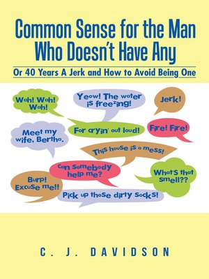 cover image of Common Sense for the Man Who Doesn'T Have Any